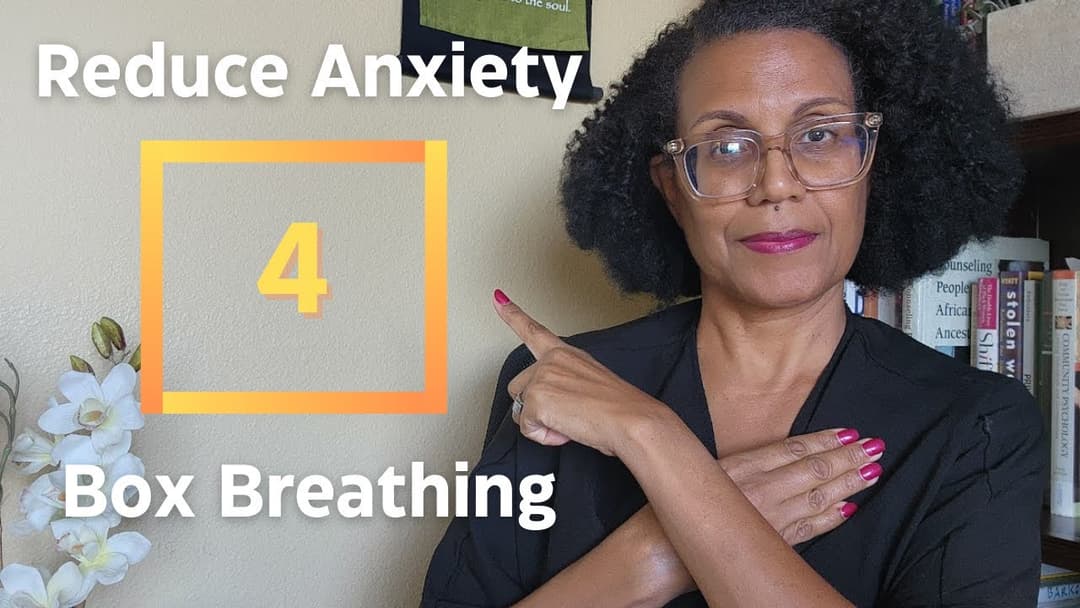 Calm Anxiety and Stress with Box Breathing