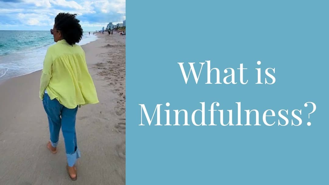 How Mindfulness Can Transform Your Life